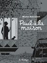 Paul à la maison 