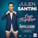 Julien Santini, dans Loser Magnifique