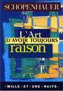 Art d'avoir toujours raison (L')
