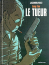 Le Tueur - Tomes 1 à 5