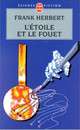 Etoile et le fouet (L')