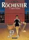 Les Rochester - Tomes 1 à 4