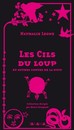 Cils du loup et autres contes de la nuit (Les)