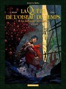 Quête de l'Oiseau du Temps : Cycle 2 (La) - Tome 2 - Le grimoire des dieux