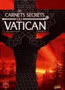 Carnets secrets du Vatican (Les) - Tome 1 - Tombée du ciel